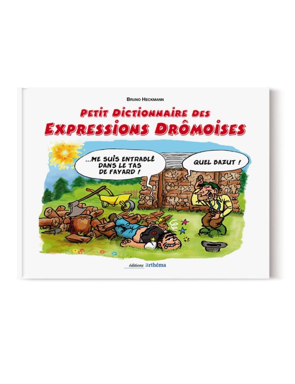 Dictionnaire des Expressions Drômoises – Livre expression de la Drôme